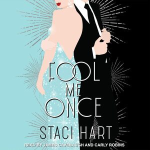 Fool Me Once by Staci Hart