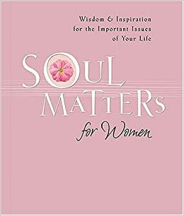 Soul Matters for Women by Jack Countryman