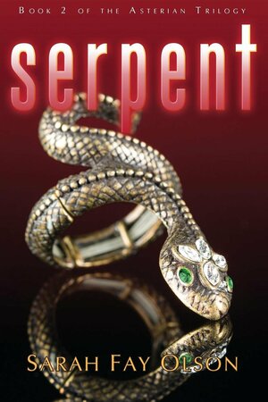 Serpent by Sarah Fay Olson