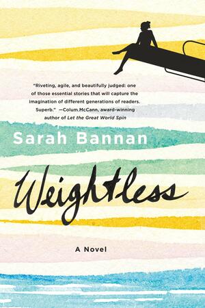 Weightless by Sarah Bannan