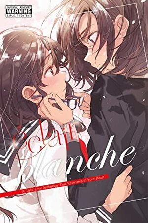 Éclair Blanche Vol. 2: A Girls' Love Anthology That Resonates in Your Heart by ASCII Media Works