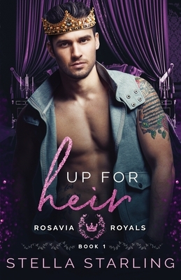 Up for Heir by Stella Starling