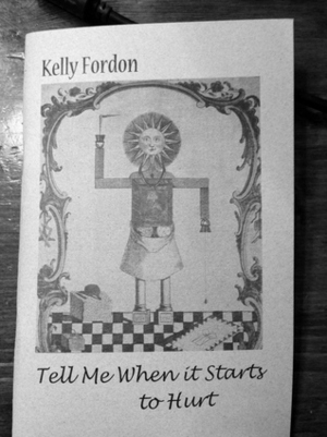 Tell Me When it Starts to Hurt by Kelly Fordon