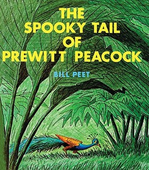 The Spooky Tail of Prewitt Peacock by Bill Peet