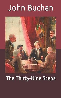 The Thirty-Nine Steps by John Buchan