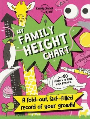 My Family Height Chart by Lonely Planet Kids
