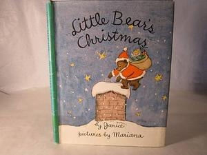 Little Bear's Christmas by Janice