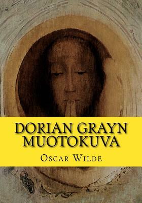 Dorian Grayn muotokuva by Oscar Wilde