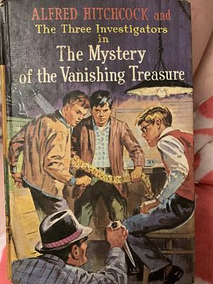 The Mystery of the Vanishing Treasure by Robert Arthur