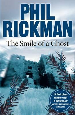 The Smile of a Ghost by Phil Rickman, Philip Rickman