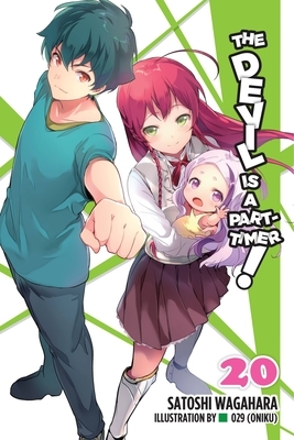 The Devil Is a Part-Timer!, Vol. 20 (light novel) by Satoshi Wagahara