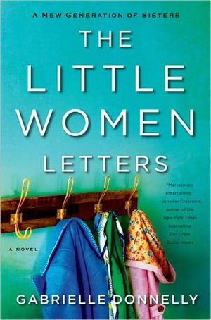 The Little Women Letters by Gabrielle Donnelly