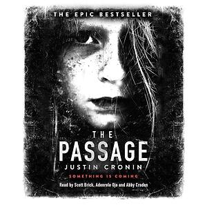 The Passage by Justin Cronin