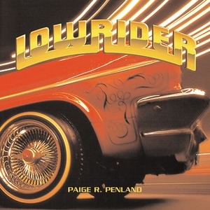 Lowrider by Paige Penland