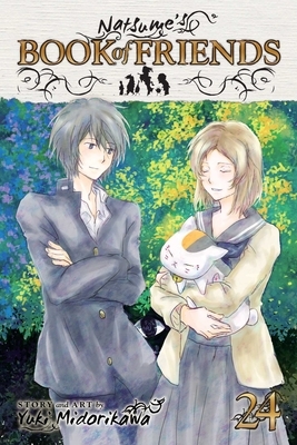 Natsume's Book of Friends, Vol. 24, Volume 24 by Yuki Midorikawa