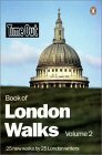 Time Out Book of London Walks, Volume 2 by Time Out Guides, Andrew White