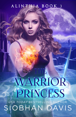 The Warrior Princess by Siobhan Davis