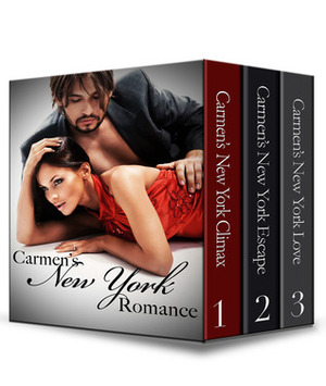 Carmen's New York Romance Trilogy by Nikki Sex