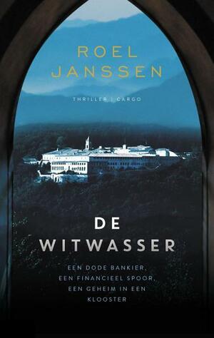 De witwasser by Roel Janssen