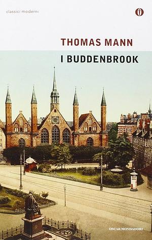 I Buddenbrook by Thomas Mann