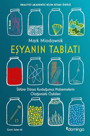 Eşyanın Tabiatı by Mark Miodownik