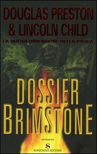 Dossier Brimstone by Douglas Preston, Lincoln Child
