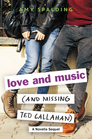 Love and Music by Amy Spalding