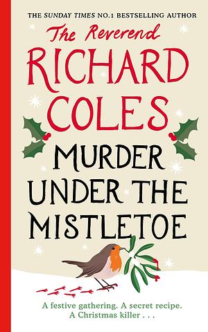 Murder Under The Mistletoe by Richard Coles