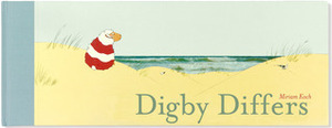 Digby Differs by Ann Garlid, Miriam Koch