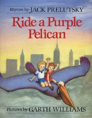 Ride a Purple Pelican by Jack Prelutsky