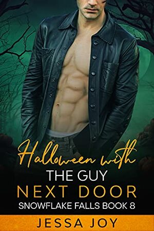 Halloween with the Guy Next Door by Jessa Joy