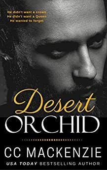 Desert Orchid by C.C. MacKenzie