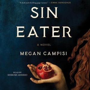 Sin Eater by Megan Campisi