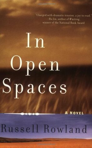 In Open Spaces by Russell Rowland
