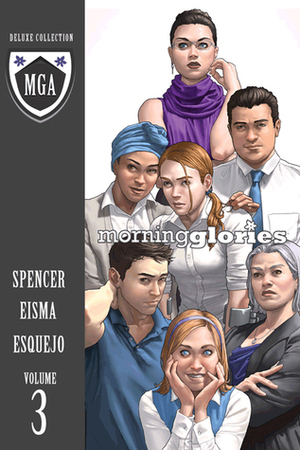 Morning Glories: Deluxe Collection, Volume 3 by Nick Spencer, Joe Eisma