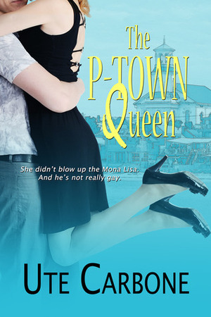 The P-Town Queen by Ute Carbone