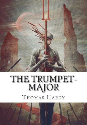 The Trumpet-Major by Thomas Hardy