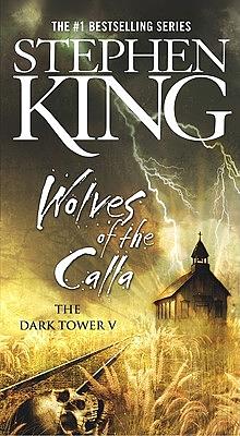 Wolves of the Calla by Stephen King