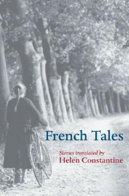 French Tales by Helen Constantine