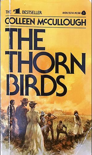 The Thorn Birds by Colleen McCullough