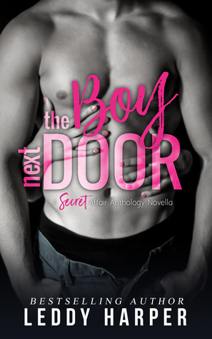 The Boy Next Door by Leddy Harper