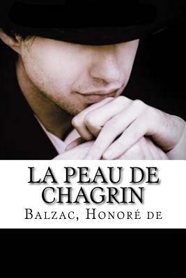 La Peau de chagrin by Honoré de Balzac