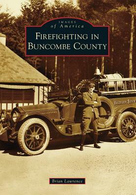 Firefighting in Buncombe County by Brian Lawrence