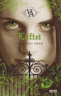 Löftet by Richelle Mead