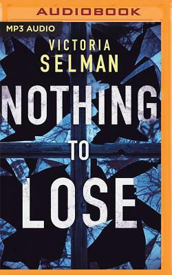 Nothing to Lose by Alex Flinn