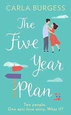 The Five-Year Plan by Carla Burgess