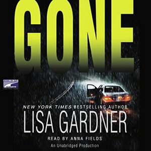 Gone by Lisa Gardner