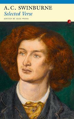 Selected Verse by Algernon Charles Swinburne