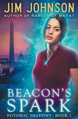 Beacon's Spark by Jim Johnson