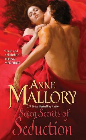 Seven Secrets of Seduction by Anne Mallory